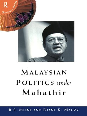 cover image of Malaysian Politics Under Mahathir